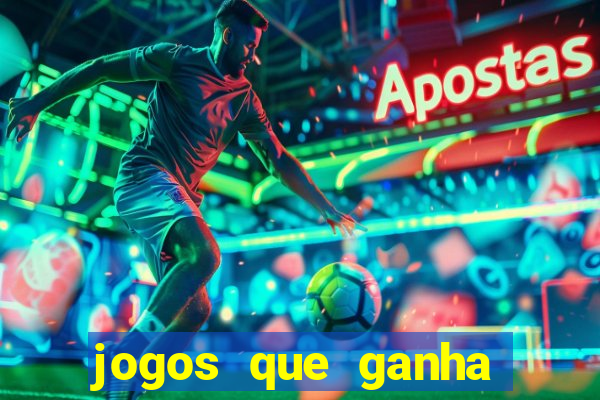 jogos que ganha dinheiro sem precisar depositar